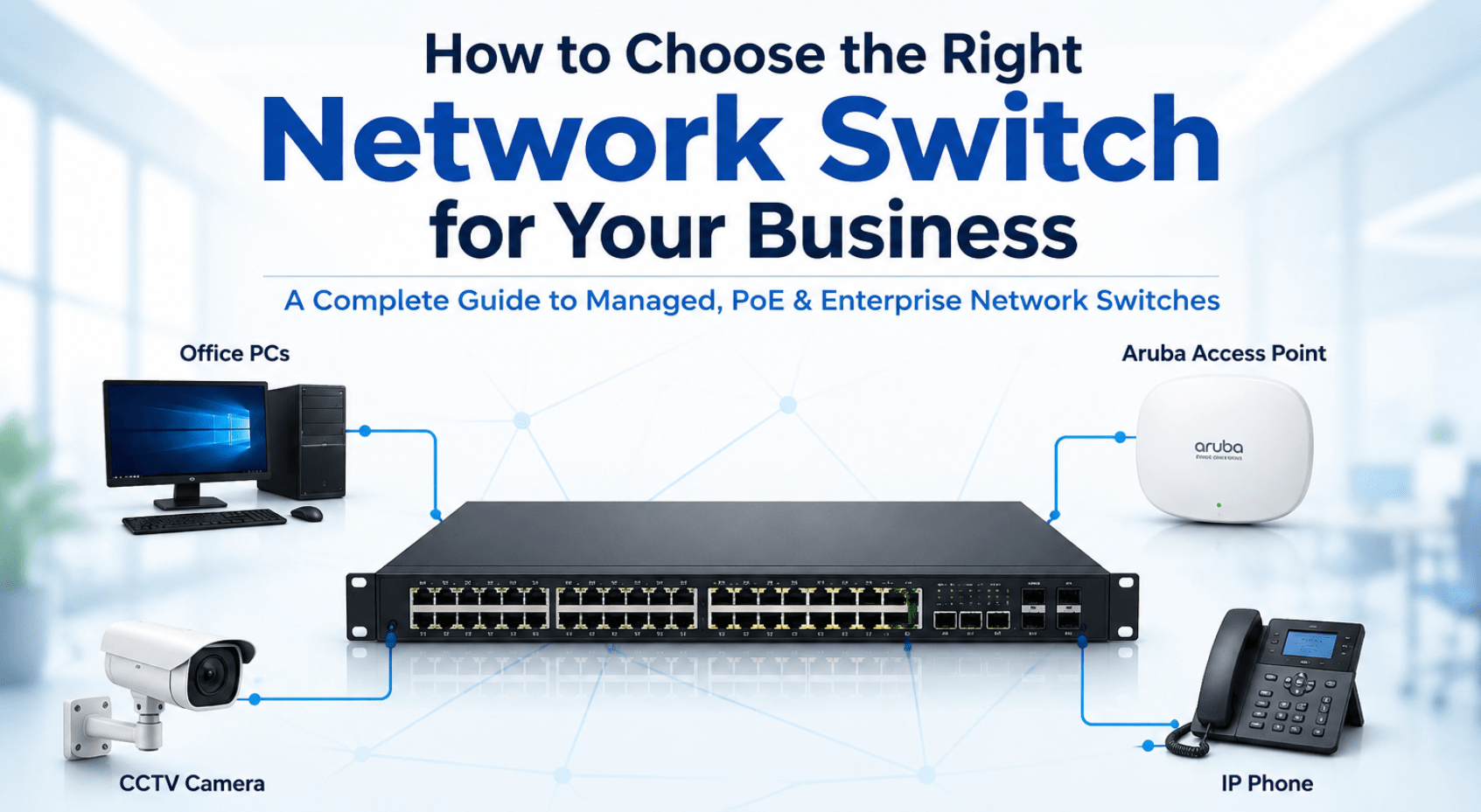 Choose the Right Network Switch for Your Business