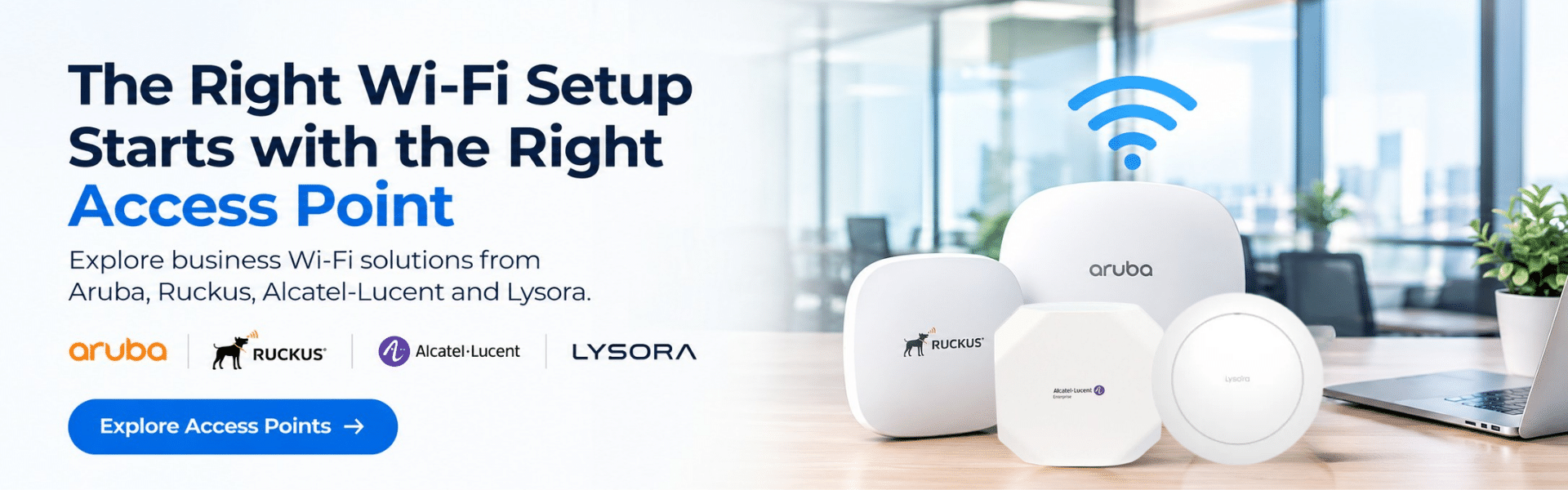 Which Access Points Are Suitable for Business Wi-Fi?